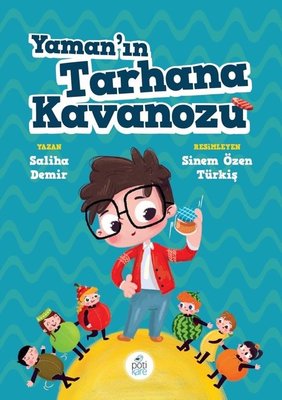 Yaman'ın Tarhana Kavanozu | Pötikare Yayınları (İnce Kapak)