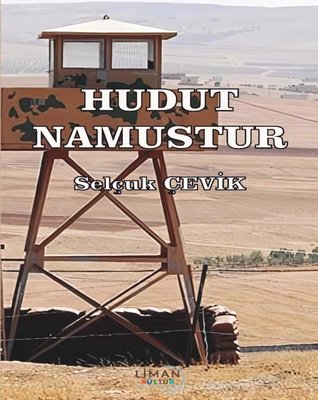 Hudut Namustur | Liman Kültür Yayınevi (İnce Kapak)