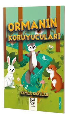 Ormanın Koruyucuları | Alaren Yayıncılık (İnce Kapak)