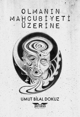 Olmanın Mahcubiyeti Üzerine | Perseus Yayınevi (İnce Kapak)