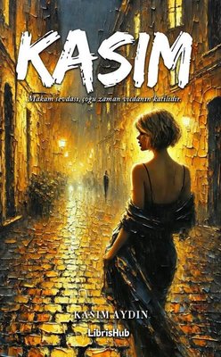 Kasım | Librishub Yayınları (İnce Kapak)