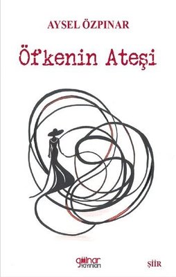 Öfkenin Ateşi | Gülnar Yayınları (İnce Kapak)