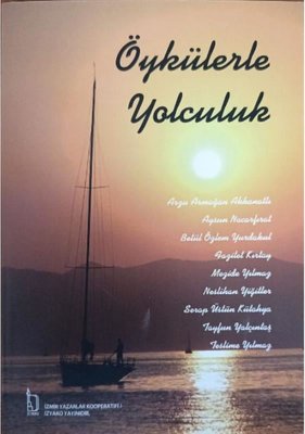 Öykülerle Yolculuk | İzyako (İnce Kapak)