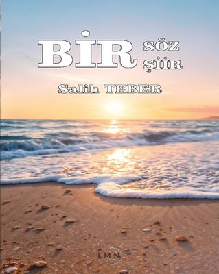 Bir Söz Bir Şiir | Liman Yayınevi (İnce Kapak)