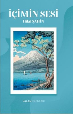 İçimin Sesi | Kalan Yayınları (İnce Kapak)