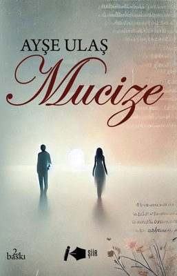 Mucize | Kalemşor Yayınları (İnce Kapak)