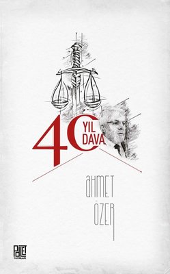 40 Yıl 40 Dava | Palet Yayınları (İnce Kapak)