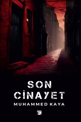 Son Cinayet | Alaska Yayınları (İnce Kapak)