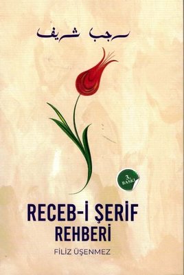 Receb-i Şerif Rehberi | Lam Cim Yayınları (Ciltli)