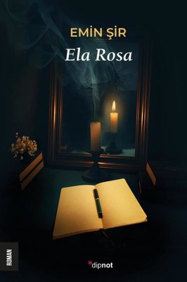 Ela Rosa | Dipnot (İnce Kapak)