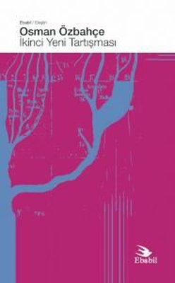 İkinci Yeni Tartışması | Ebabil (İnce Kapak)