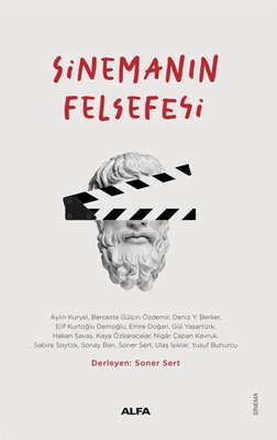 Sinemanın Felsefesi | Alfa Yayıncılık (İnce Kapak)