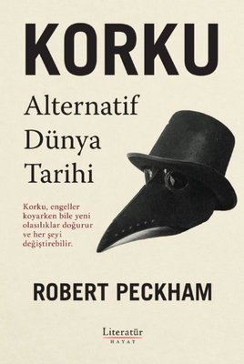 Korku: Alternatif Dünya Tarihi | Literatür Hayat (İnce Kapak)