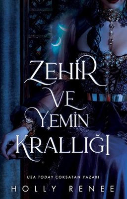 Zehir ve Yemin Krallığı | Lapis Yayınları (İnce Kapak)