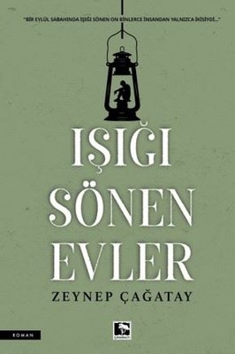 Işığı Sönen Evler | Çınaraltı Yayınları (İnce Kapak)