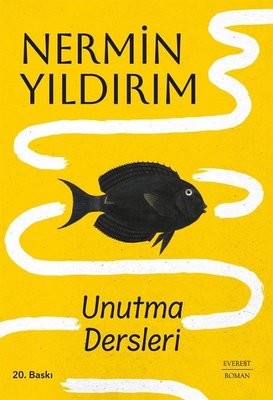 Unutma Dersleri | Everest Yayınları (İnce Kapak)