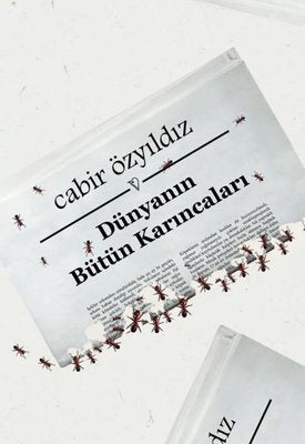 Dünyanın Bütün Karıncaları | Vacilando Kitap (İnce Kapak)
