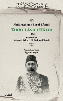 Tarih-i Asr-ı Hazır 2. Cilt | Çizgi Kitabevi (İnce Kapak)