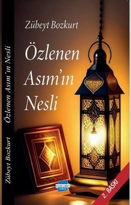 Özlenen Asım'ın Nesli | Kalem Lugat Yayıncılık (İnce Kapak)