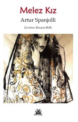 Melez Kız | Artshop Yayıncılık (İnce Kapak)