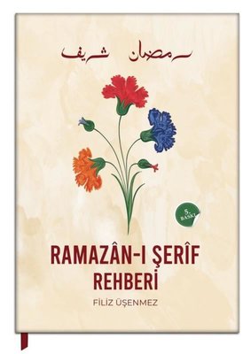 Ramazan-ı Şerif Rehberi | Lam Cim Yayınları (Ciltli)