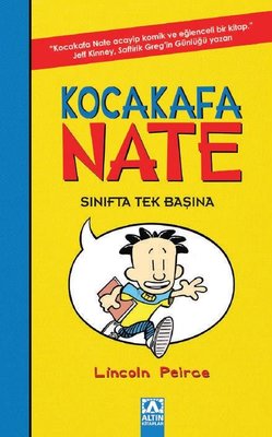Kocakafa Nate Sınıfta Tek Başına | Altın Kitaplar (İnce Kapak)