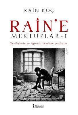 Rain'e Mektuplar 1 | İkinci Adam Yayınları (İnce Kapak)