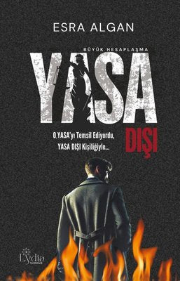 Yasadışı - Büyük Hesaplaşma | Lydia Yayıncılık (İnce Kapak)