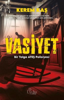 Vasiyet - Bir Tolga Ateş Polisiyesi | Lydia Yayıncılık (İnce Kapak)
