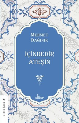 İçindedir Ateşin - Lirik Şiir 2 | Girdap (İnce Kapak)