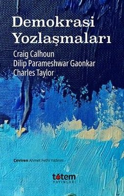 Demokrasi Yozlaşmaları | Totem (İnce Kapak)