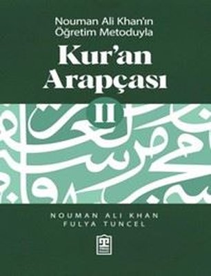 Nouman Ali Khan'ın Öğretim Metoduyla Kur'an Arapçası - 2 | Timaş Yayınları (İnce Kapak)