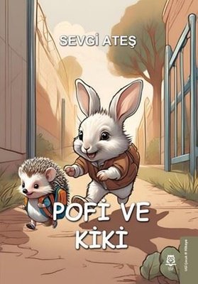 Pofi ve Kiki | Ugi Çocuk Yayınları (İnce Kapak )