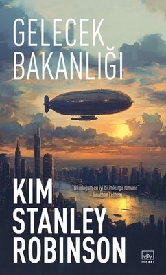 Gelecek Bakanlığı | İthaki Yayınları (İnce Kapak )