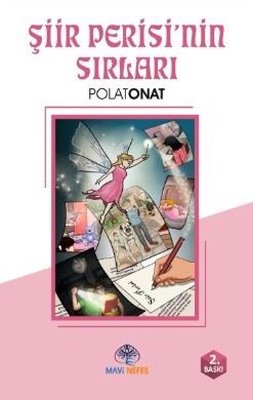 Şiir Perisi'nin Sırları | Mavi Nefes (İnce Kapak )