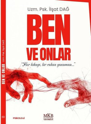 Ben ve Onlar | MKB Halk Kütüphanesi (İnce Kapak )