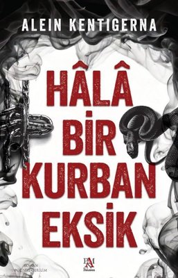 Hala Bir Kurban Eksik | Panama Yayıncılık (İnce Kapak )