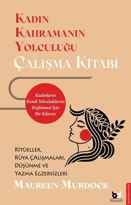 Kadın Kahramanın Yolculuğu - Çalışma Kitabı | Beyaz Baykuş (İnce Kapak )