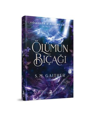 Ölümün Bıçağı - Gölgeler Hükümdarlar İkinci Kitap | Olimpos Yayınları (Ciltli )