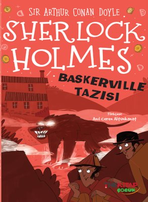 Sherlock Holmes - Baskerville Tazısı | The Çocuk (İnce Kapak )