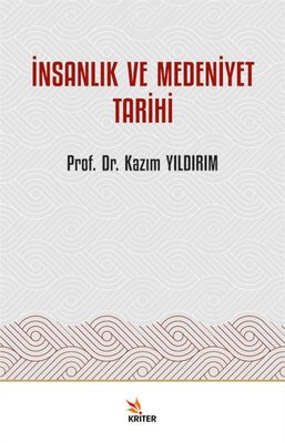 İnsanlık ve Medeniyet Tarihi | Kriter (İnce Kapak )