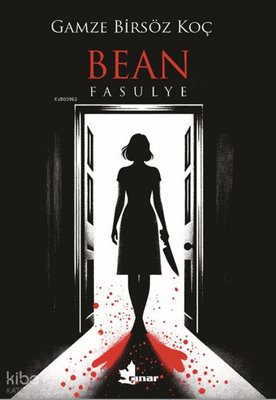 Bean Fasulye | Çınar Yayınları (İnce Kapak )