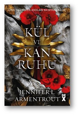 Kül ve Kan Ruhu - Kan ve Kül 5 | DEX (İnce Kapak )