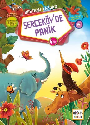 Serçeköy'de Panik - Bilgin Serçe Hikayeleri 6 | Nar Çocuk (İnce Kapak )
