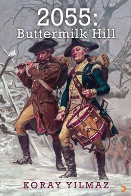 2055: Buttermilk Hill | Cinius (İnce Kapak )