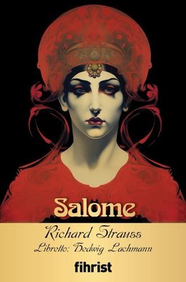 Salome - Opera Klasikleri 28 | Fihrist (İnce Kapak )