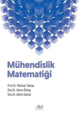 Mühendislik Matematiği | Aktif Yayınları (İnce Kapak )