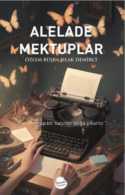 Alelade Mektuplar | Sinada Yayınevi (İnce Kapak )