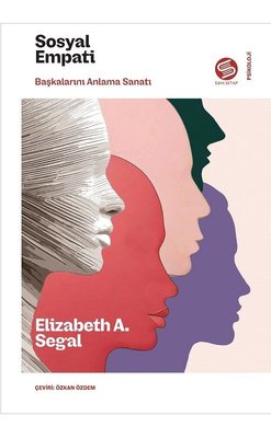 Sosyal Empati - Başkalarını Anlama Sanatı | Sahi Kitap (İnce Kapak )