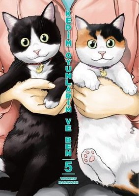 Kedim Oyunlarım ve Ben - Cilt 5 | Athica Yayınları (İnce Kapak )